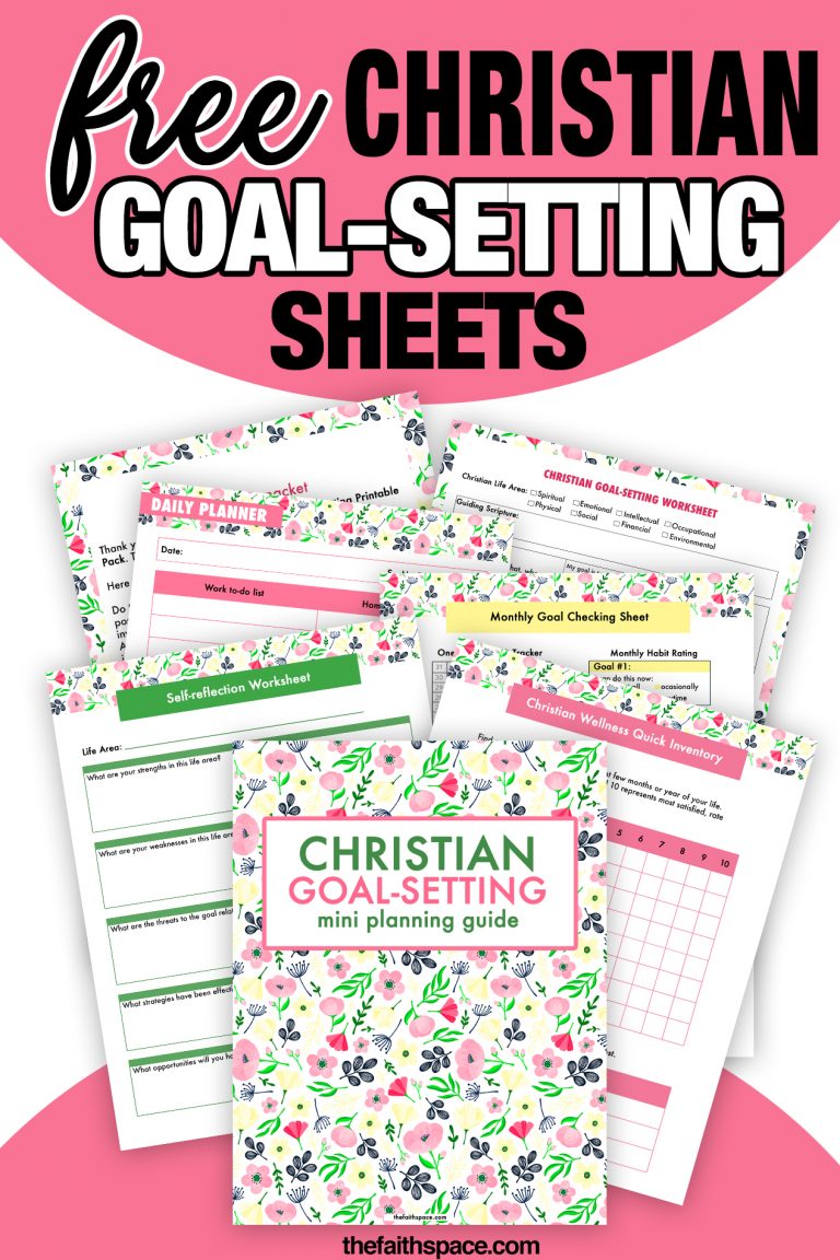 20 Guiding ideas for Christian goal setting How to set goals