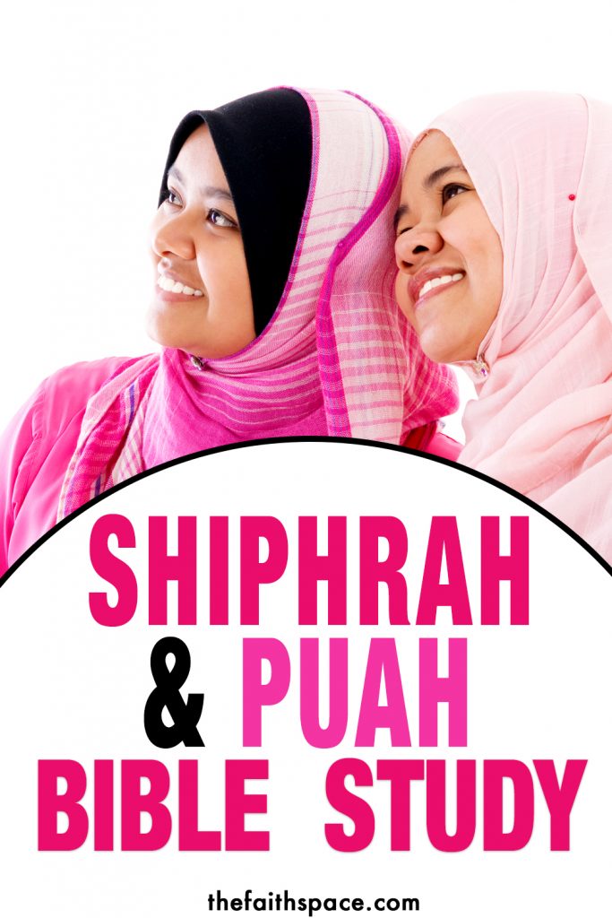 Shiphrah & Puah Bible Study